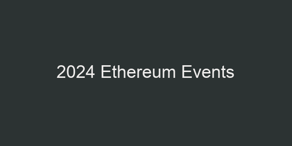 2024 Ethereum Events