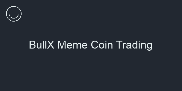 BullX Meme Coin Trading