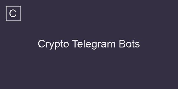 Crypto Telegram Bots