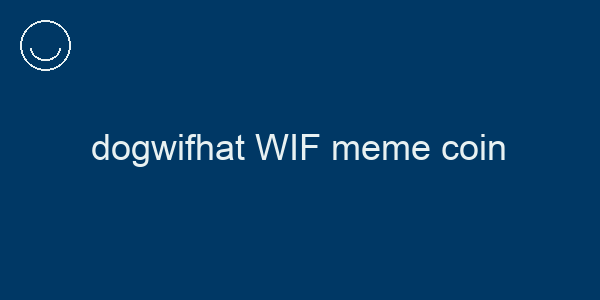 dogwifhat WIF meme coin