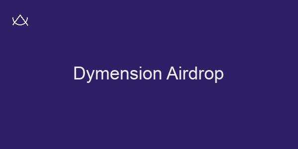 Dymension Airdrop