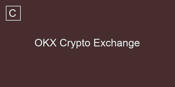 OKX Crypto Exchange