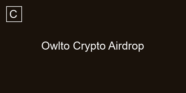 Owlto Crypto Airdrop