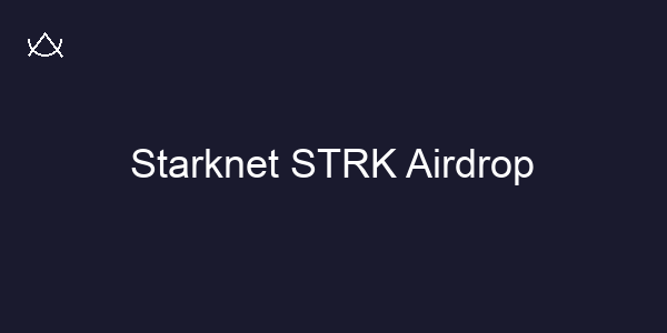 Starknet STRK Airdrop
