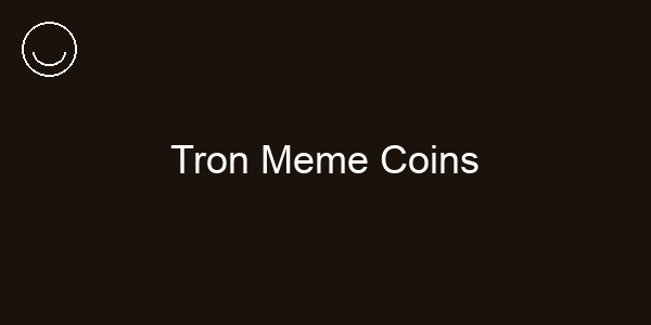 Tron Meme Coins